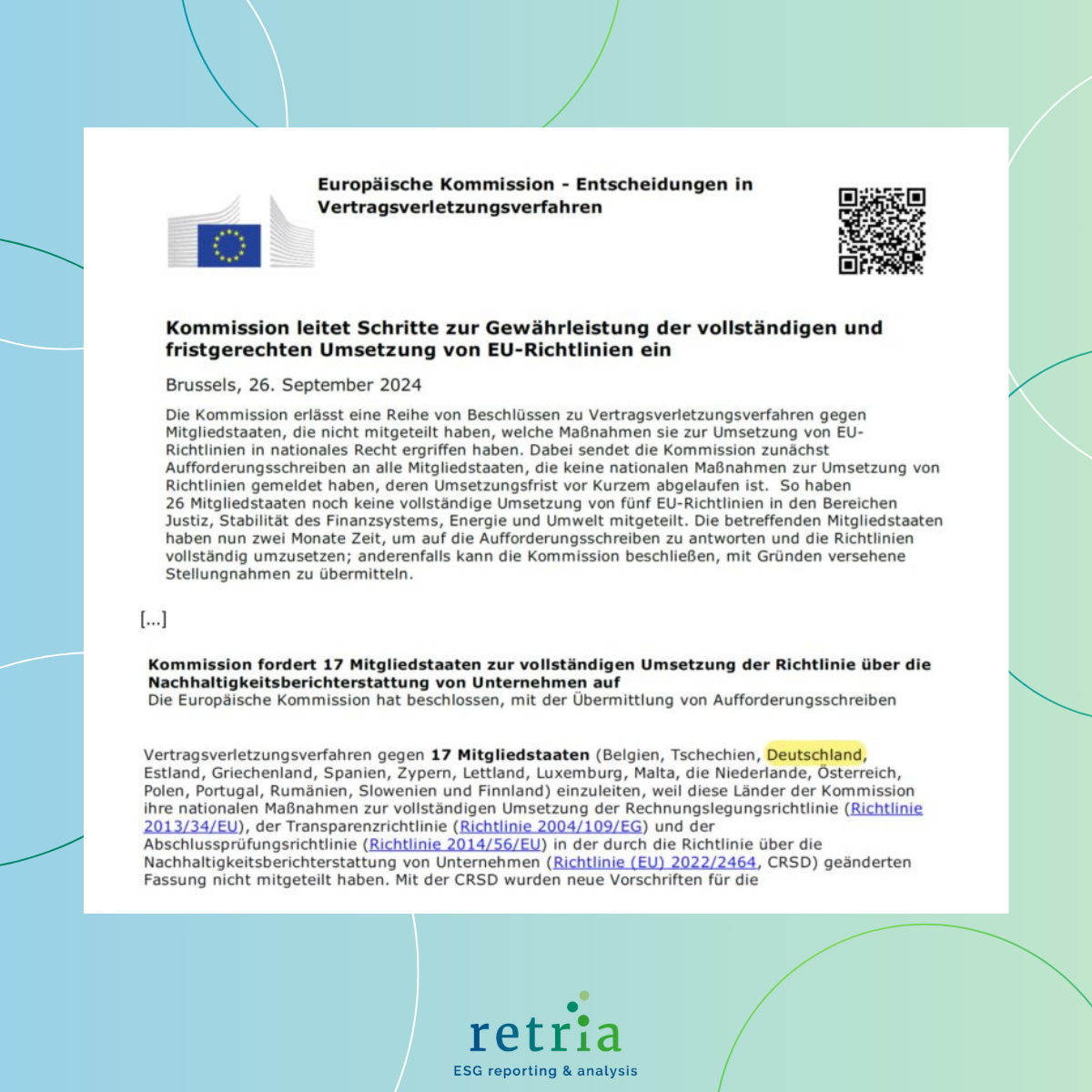 Mitteilung der Europäischen Kommission vom 26. September 2024 zur Einleitung von Vertragsverletzungsverfahren gegen 17 Mitgliedstaaten, darunter Deutschland, wegen fehlender Umsetzung der EU-Richtlinie zur Nachhaltigkeitsberichterstattung von Unternehmen.