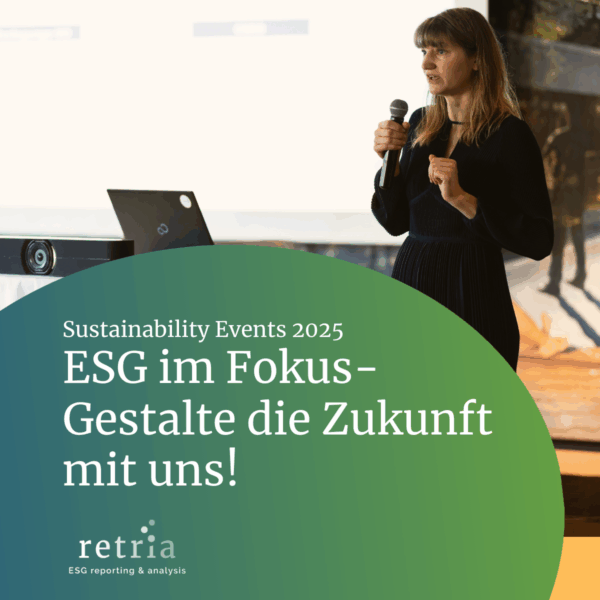 Nachhaltigkeitsberichterstattung Event 2025 – Expertenaustausch zu ESG, CSRD & EU-Taxonomie mit praxisnahen Workshops.