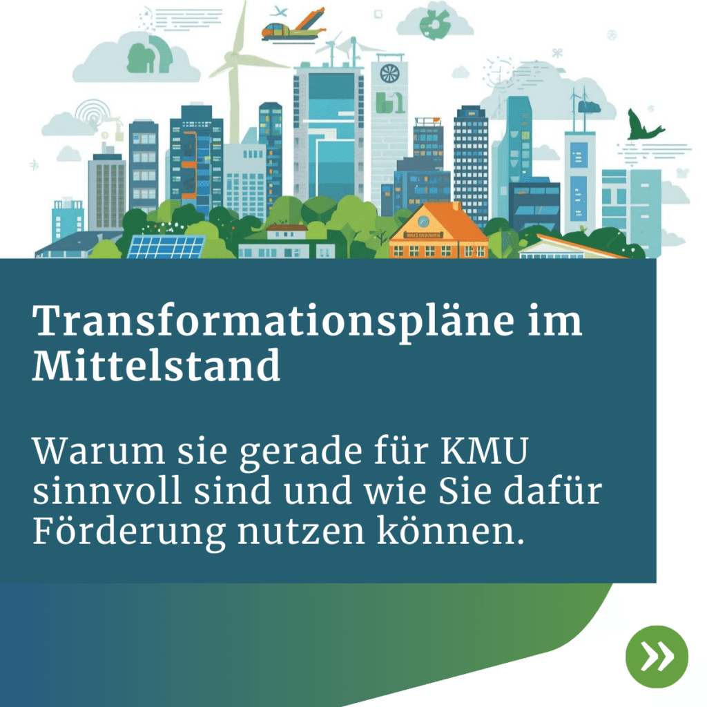 Illustration einer nachhaltigen Stadt mit erneuerbaren Energien und Text zu Transformationsplänen im Mittelstand für KMU‑Förderung